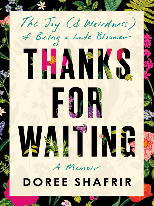 Title details for Thanks for Waiting by Doree Shafrir - Wait list